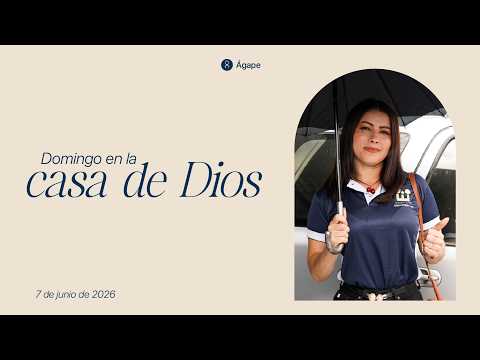 ¡Bienvenidos a Casa! 🏠| Servicio en Vivo | Ministerio Internacional Ágape