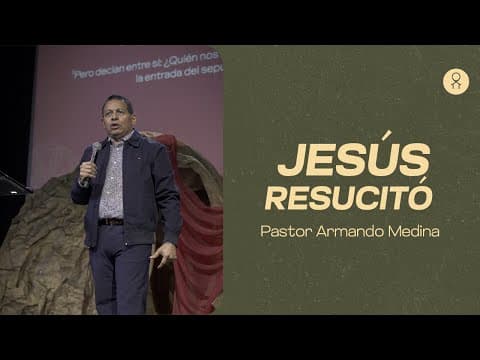 Jesús resucitó